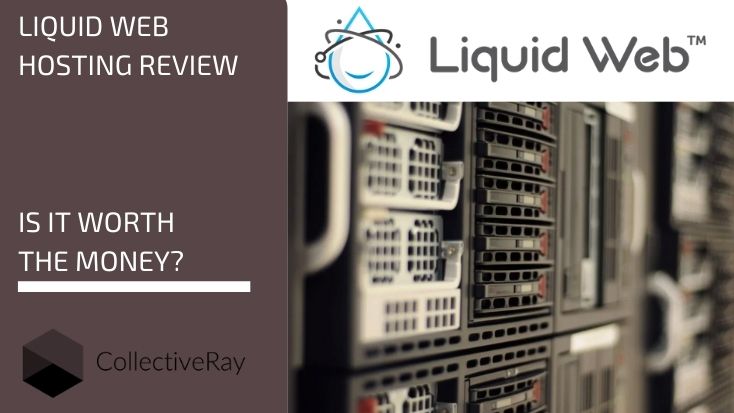 Liquid Web Review